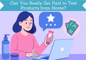 header for can you really get paid to test products from home