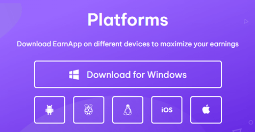 EarnApp software for Windows, Mac, Linux and Android